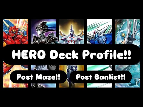 HERO Deck Profile Post Maze! New Support!