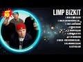 Limp Bizkit 2024 MIX Top 10 Best Songs Greatest Hits Full Album