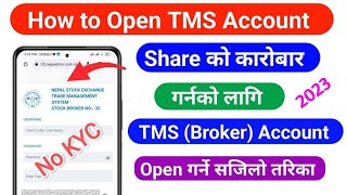 How to Open Online TMS (Broker) Account in Nepal? How to Sell or Buy IPO Entry Secondary Market
