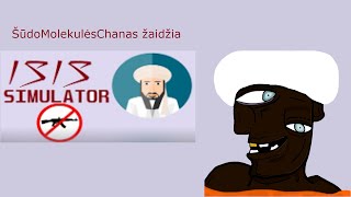 Kai žaidimą sukuria antžmogis | Chanas žaidžia ISIS Simulator