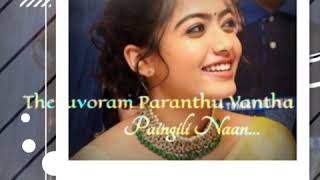 Download lagu Theruvoram paranthu vantha paingili  in Rashmika WhatsApp status Tamil 😍😍😍 mp3