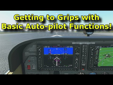 FS2020: Back To Basics With MSFS: Part 2 - Basic Auto-Pilot Procedures