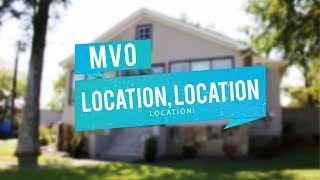 MVO   Location, Location, LOCATION!