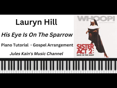 His Eye Is On The Sparrow - Lauryn Hill