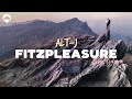 Alt-J - Fitzpleasure | Lyrics