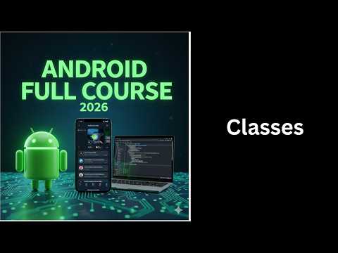 40 Classes In Java Explained Oop Basics Complete Android Course