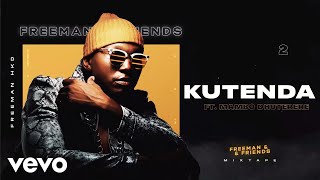 Freeman HKD - Kutenda (Official Audio) ft Mambo Dh