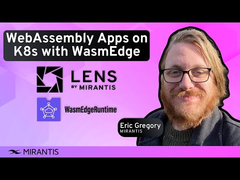 How to Run WebAssembly Applications on Kubernetes with Open Source WasmEdge