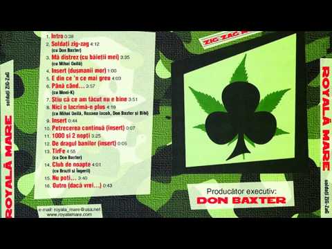 Don Baxter prezinta Royala Mare - Nici o Lacrima in Plus (2000)