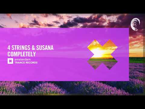 VOCAL TRANCE: 4 Strings & Susana - Completely [Amsterdam Trance] + LYRICS