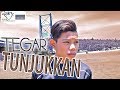 Tegar - Tunjukkan