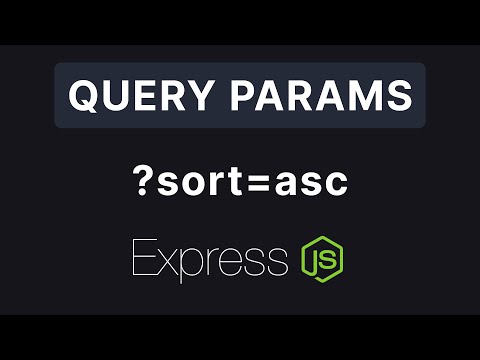 Express JS #4 - Query Parameters