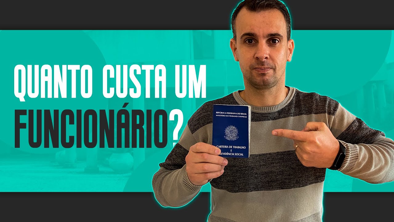Qual o CUSTO de um FUNCIONÁRIO para a Empresa | Entenda os DIREITOS TRABALHISTAS do Empregado
