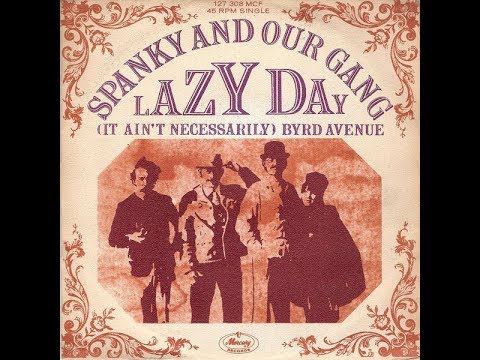 Spanky and Our Gang - "Lazy Day" - Original Compilation LP - HQ