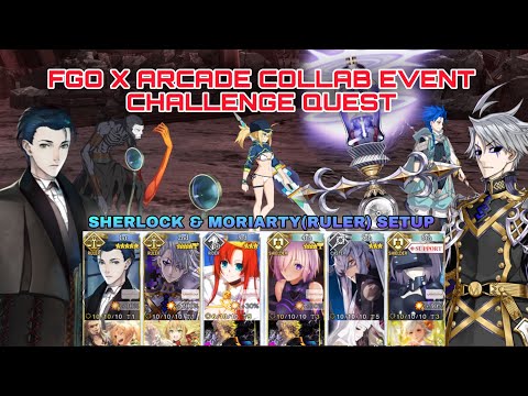 [FGO NA] FGO Arcade Collaboration Event - Challenge Quest: Sherlock & Moriarty Ruler Setup