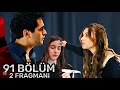 yalıçakını 91 episode 1 trailer. seyran is angry that ferit cheated on her.