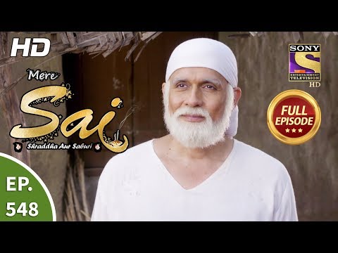 Mere Sai - Ep 548 - Full Episode - 30th October, 2019