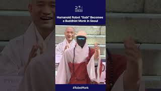 "YES, I WILL DEVOTE MYSELF": South Korea Ordains Its First Robot Monk | DRM News | AI1C