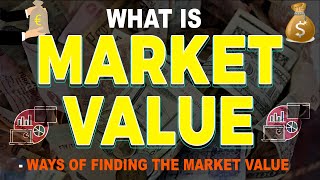 What is Market Value | Ways of finding the Market Value | market value of shares