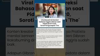 Viral Bocah SD Koreksi Bahasa Inggris Gibran saat Berpidato di KTT G20: Keseluruhan Bagus