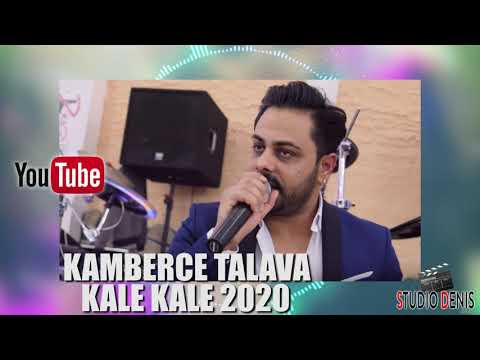 ork gazoza Kamberce Talava 2020 Kale Kale // STUDIO DENIS // ♫ █▬█ █ ▀█▀♫ ▀ © 2020