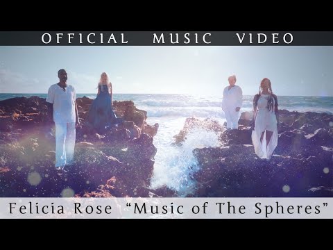 FELICIA ROSE - Music of The Spheres (Official Music Video)