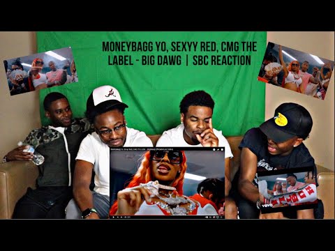 Moneybagg Yo, Sexyy Red, CMG The Label - Big Dawg | SBC REACTION