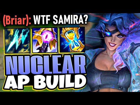 I Built AP Samira... And Went COMPLETELY NUCLEAR