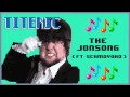 Titenic: The JonSong (Ft. Schmoyoho) | Extended ...