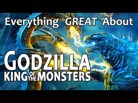 Everything GREAT About Godzilla King of the Monsters!