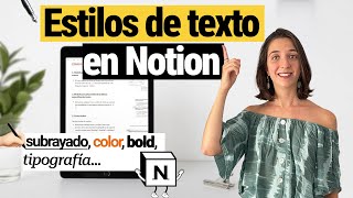 Cómo cambiar TIPOGRAFÍA y ESTILOS DE TEXTO en NOTION✍🏼 Color, subrayados... ¡Aprende en 5 minutos!