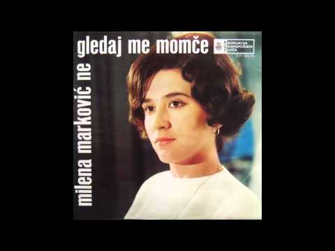 Milena Markovic - Ja prolivam gorke suze - (Audio 1970) HD
