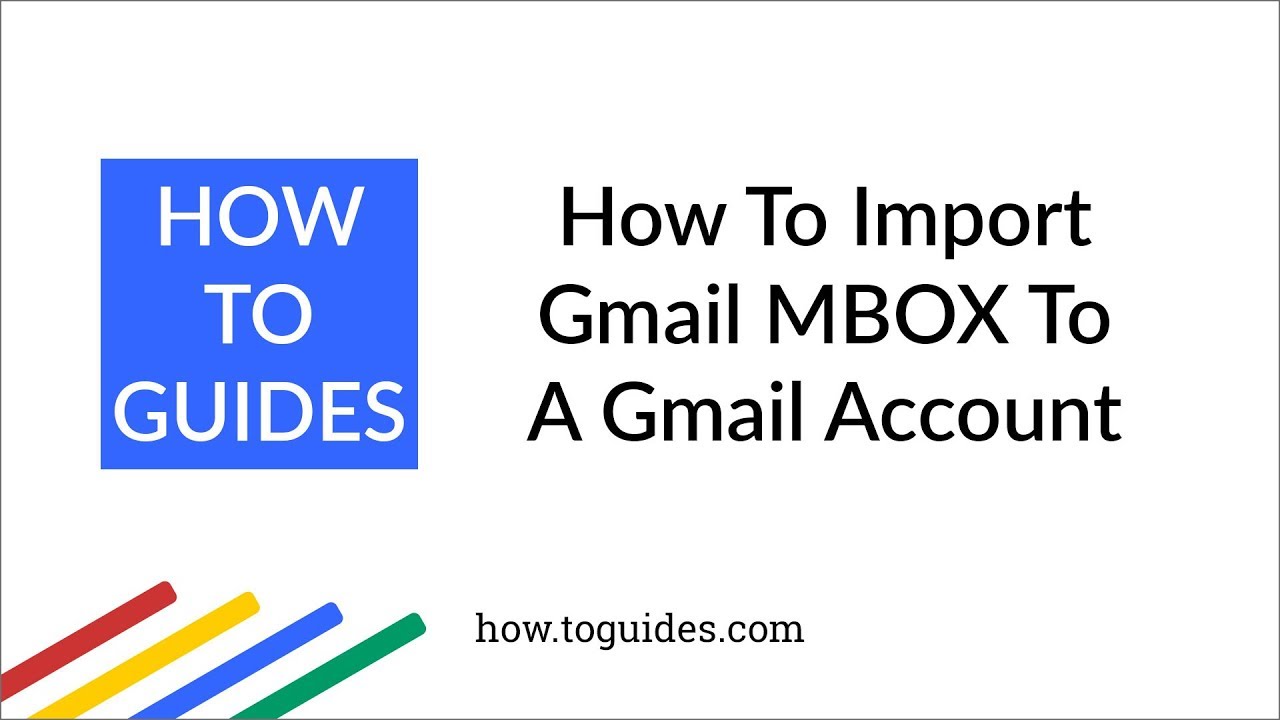 Import MBOX files to Gmail