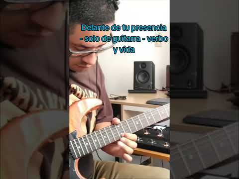 Delante De Tu Presencia - Verbo y Vida