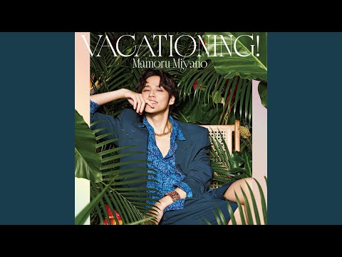 Journey(VACATIONING! Live Version)