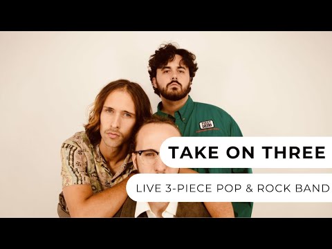Take On Three - Live