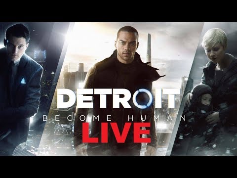 Detroit:Become Human Alternate Choices Live Episode 3:Looking For Answers