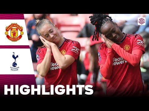 Manchester United vs Tottenham | What a Game | FA Women's Super League 21-04-2024