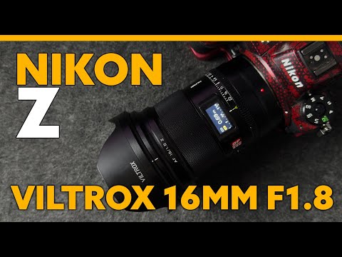 VILTROX 16mm F1 8 an Nikon Z   WOW ! Mit Samples #viltrox #viltrox16mm #viltroxnikon #objektivtest