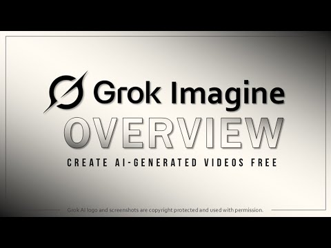 How to Use Grok Imagine |  Overview | Create AI Videos