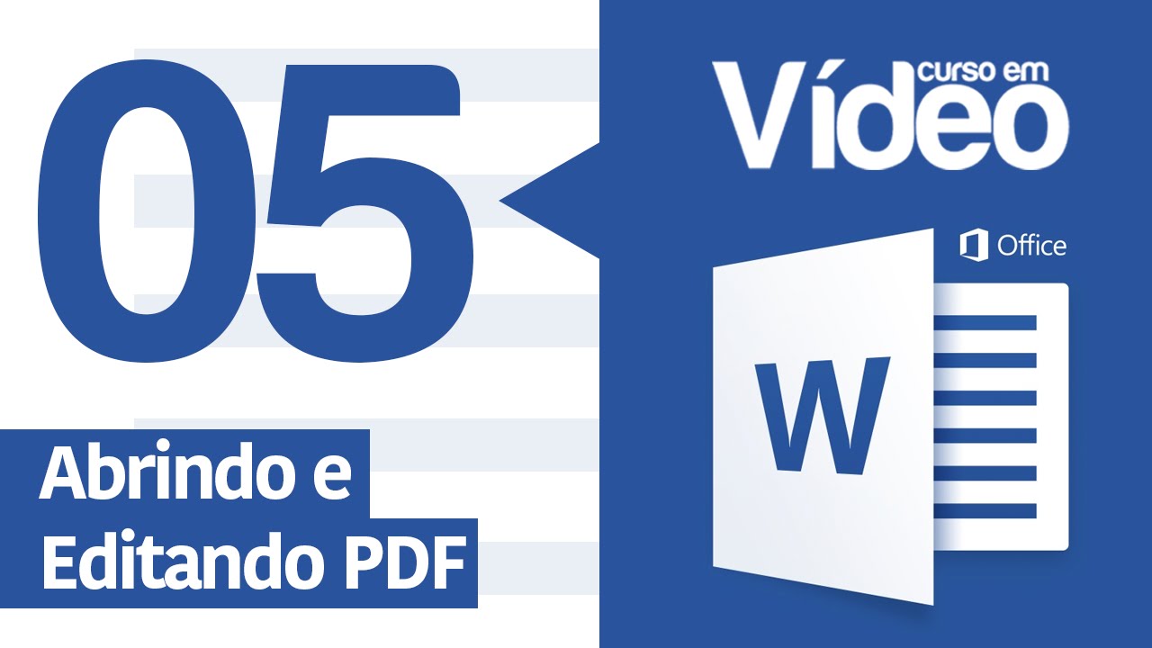 Curso Word #05 - Abrindo e Editando PDF no Word 2016