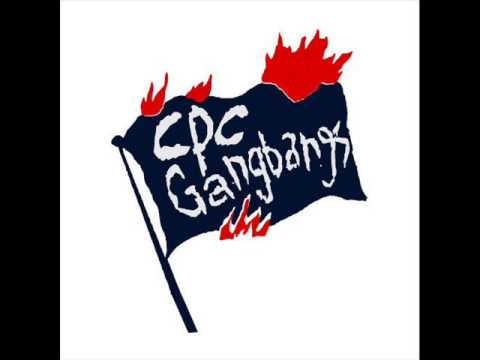 CPC GANGBANGS - the broken glass / rich rich rich