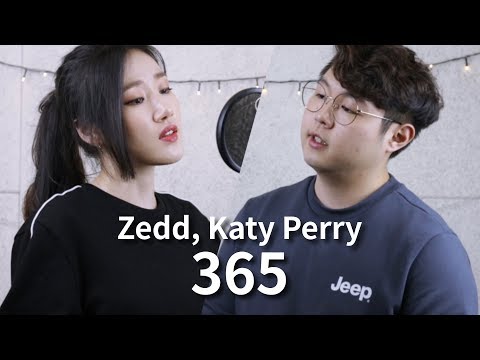 Zedd, Katy Perry - 365 Cover by Highcloud (With Lyrics)