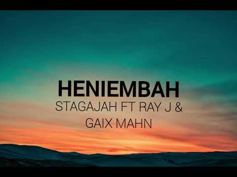 Heniembah - Stagajah Ft Ray J & Gaix Mahn🔥🇵🇬
