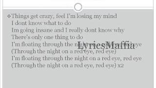 Kid Cudi - Red Eye (feat. Haim) (Indicud) Lyrics