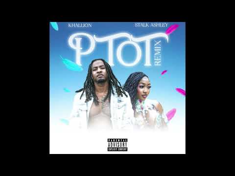 Khallion - Put That On That ft @StalkAshley  PTOT {Remix} [Track 4]
