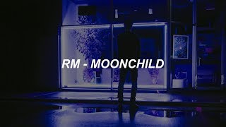 RM &#39;moonchild&#39; Easy Lyrics
