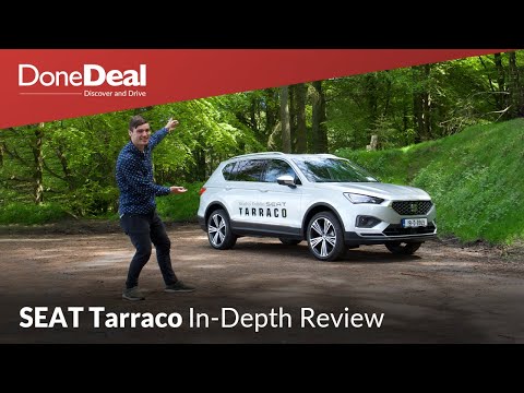 SEAT Tarraco Full Review | DoneDeal