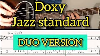 DOXY/SONNY ROLLINS/Ben-T-Zik Guitar jazz duo tutorial #11 + SCORE/TAB (GYPSY SWING rhythm !)
