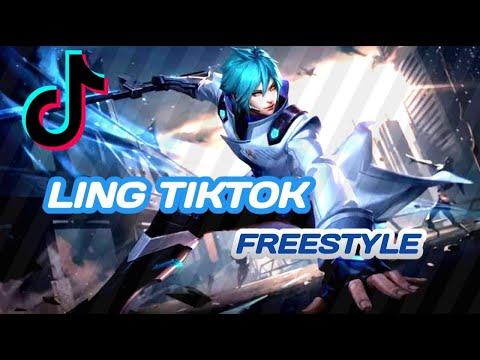 LING FREESTYLE TIKTOK - Mobile legends